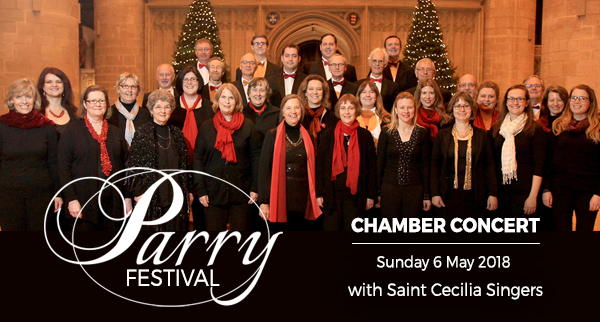 Parry Festival: Chamber Concert with Saint Cecilia Singers